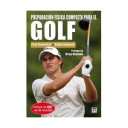 Ediciones Tutor, S.A. Preparación Física Completa Para El Golf. Libro Y Dvd