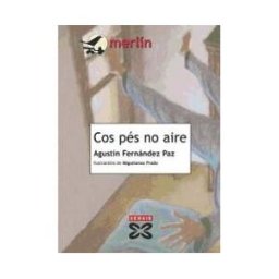 Edicións Xerais de Galicia, S.A. Cos Pés No Aire