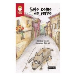 Editorial Everest Solo Como Un Perro