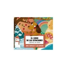 La Galera, SAU El Libro De Las Estaciones. cada Mes, Un Cuento!