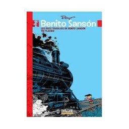 Tebeos Dolmen Editorial, S.L. Benito Sansón 02. Los Doce Trabajos De Benito Sansón - Tío Placido