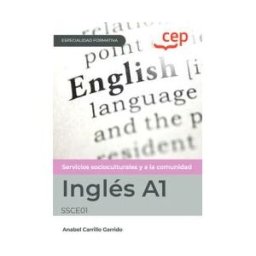 Editorial CEP Inglés A1 (ssce01). Especialidades Formativas. Especialidades Formativas