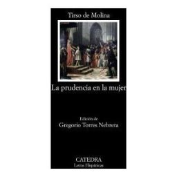 Ediciones Cátedra La Prudencia En La Mujer