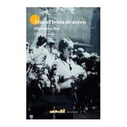 Bala Perdida Editorial Tras El Telón De Acero