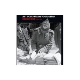 mbit Serveis Editorials, S.A. Art I Cultura De Postguerra Barcelona 1939-1962