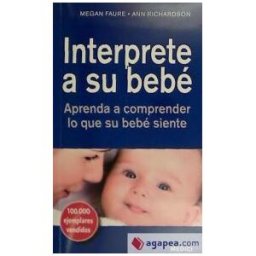 Ediciones Medici, S.L. Interprete A Su Bebé