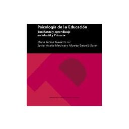 Prensas de la Universidad de Zaragoza Psicología De La Educación. Enseñanza Y Aprendizaje En Infantil Y Primaria