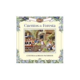 ALFAGUARA INFANTILES Y JUVENILES Cuentos De Foresta