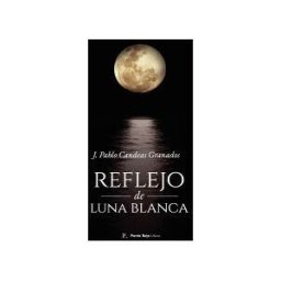 Punto Rojo Libros S.L. Reflejo De Luna Blanca