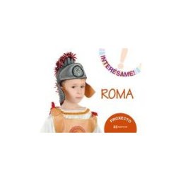 Edicións Xerais de Galicia, S.A. Proxecto interésame! Roma, Infantil, 5 Años
