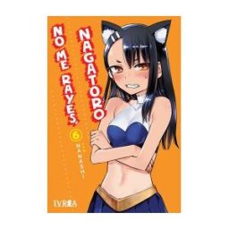 Ivrea No Me Rayes, Nagatoro 06