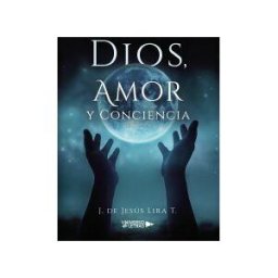 Universo de Letras Dios, Amor Y Conciencia