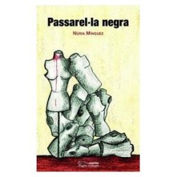 Pags Editors, S.L. Passarella Negra