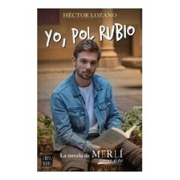 Destino Infantil Juvenil Yo, Pol Rubio
