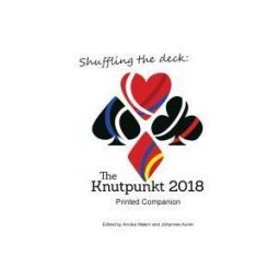 Lulu Press Shuffling The Deck: The Knutpunkt 2018 Printed Companion