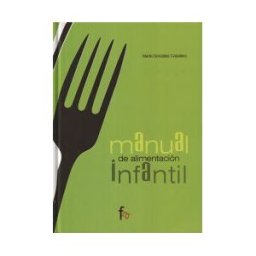 Formación Alcalá, S.L. Manual De Alimentación Infantil