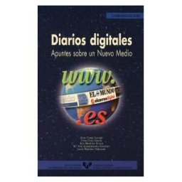 Universidad del País Vasco. Servicio Editorial=Euskal Herriko Diarios Digitales. Apuntes Sobre Un Nuevo Medio