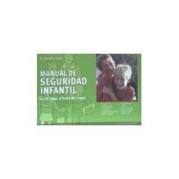 Editorial Hispano Europea S.A. Manual De Seguridad Infantil