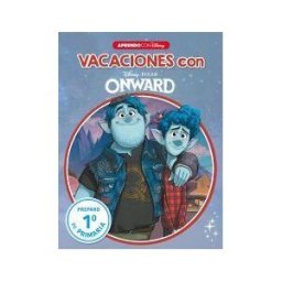 Cliper Plus Vacaciones Con Onward (libro Educativo Disney Con Actividades): Preparo 1
