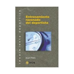 Editorial INDE Entrenamiento Razonado Del Deportista