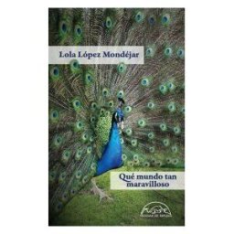 Páginas de espuma SL Qué Mundo Tan Maravilloso