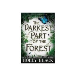 LITTLE BROWN CO INC The Darkest Part Of The Forest