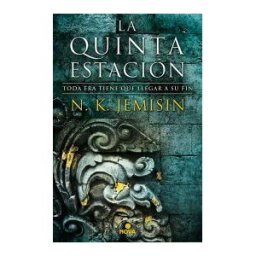 B (Ediciones B) La Quinta Estación (la Tierra Fragmentada 1)