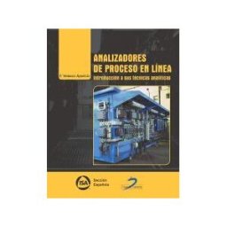 Ediciones Díaz de Santos, S.A. Analizadores De Proceso En Línea