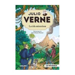 Molino Julio Verne - La Isla Misteriosa (edición Actualizada, Ilustrada Y Adaptada)