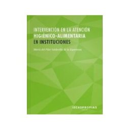 Ideas propias Mf1017_2: Intervención En Atención Higiénico-alimentaria Instituciones