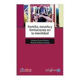 Editorial MAD Familia, Escuela Y Limitaciones En La Movilidad