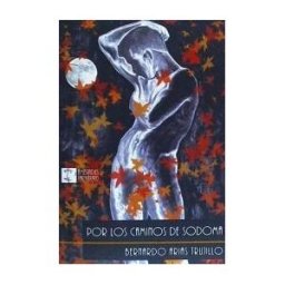 Asociación Cultural Amistades Particulares, Libros Libres Por Los Caminos De Sodoma
