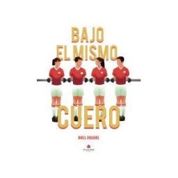 Grupo Editorial Círculo Rojo SL Bajo El Mismo Cuero