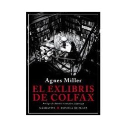 Ediciones Espuela de Plata El Exlibris De Colfax