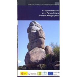 Instituto Geológico y Minero de España El Agua Subterránea En El Parque Natural Sierra De Andújar (jaén)