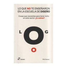 Hoaki Lo Que No Te Enseñaron En La Escuela De Diseño