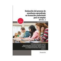 Ediciones Paraninfo, S.A Evaluación Del Proceso De Enseñanza-aprendizaje En Formación Profesional Para El Empleo