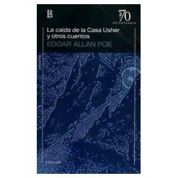 LOSADA Caida De La Casa Usher Y