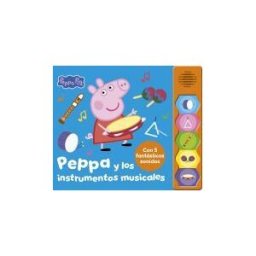 BEASCOA Peppa Pig. Libro Con Sonidos - Peppa Y Los Instrumentos Musicales