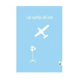 Atónitos Editorial Las Vueltas Del Aire