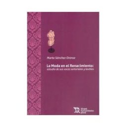 TIRANT LO BLANCH-TLB- Moda En El Renacimiento
