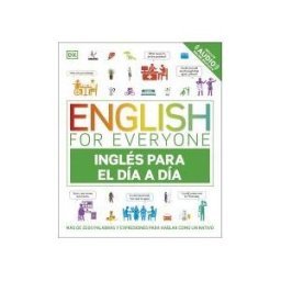 DK English For Everyone - Inglés Para El Día A Día