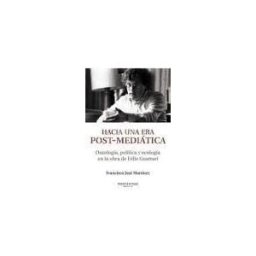 Ediciones de Intervención Cultural Hacia Una Era Post-mediática