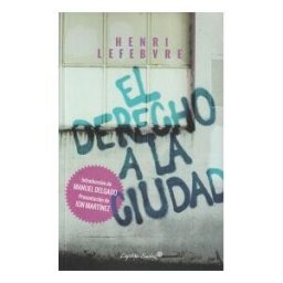 Capitán Swing Libros El Derecho A La Ciudad
