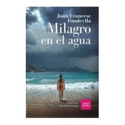 Alberto Uribarri González Milagro En El Agua