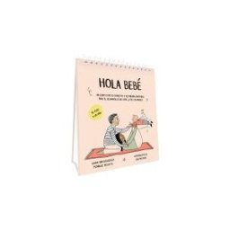 Contenido en Movimiento Hola Bebé - Calendario De Actividades 1r Año