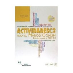 enClave-ELE Actividades Para El Marco Común Europeo C2 + Audio (nueva Edición)