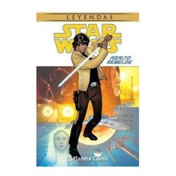 Planeta DeAgostini Cómics Star Wars. Asalto Rebelde