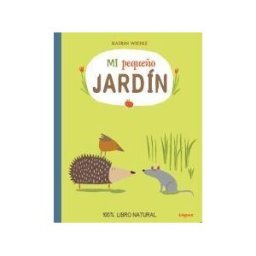 Lóguez Ediciones Mi Pequeño Jardín