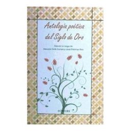 Editorial Octaedro, S.L. Antología Poética Del Siglo De Oro